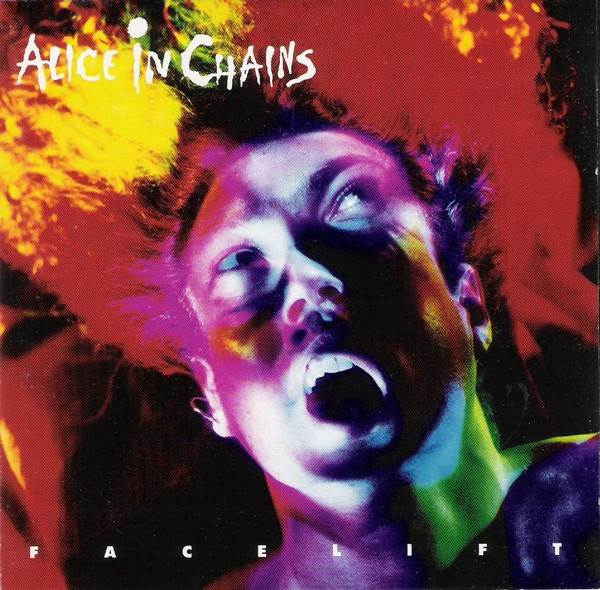Alice In Chains –"Facelift" LP
