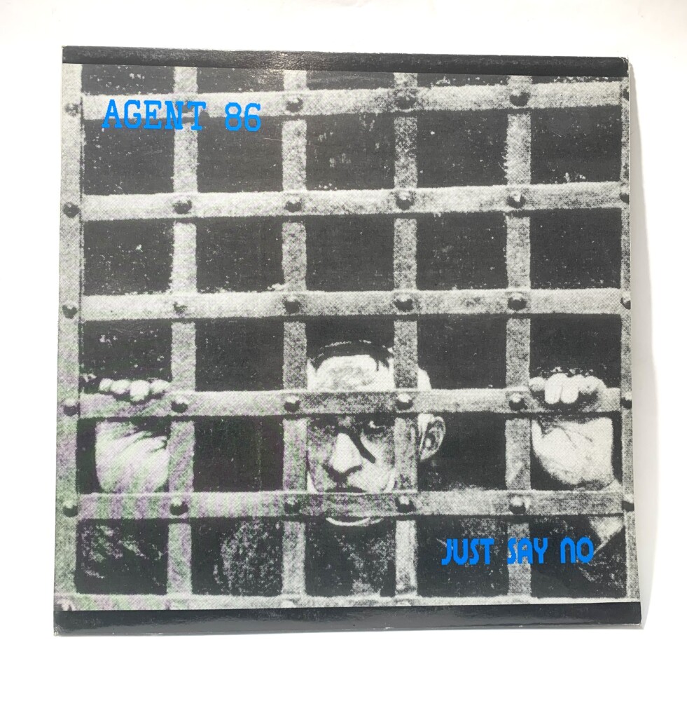 Agent 86 "Just Say No" LP