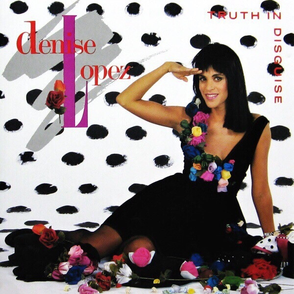 Denise Lopez "Truth In Disguise" LP