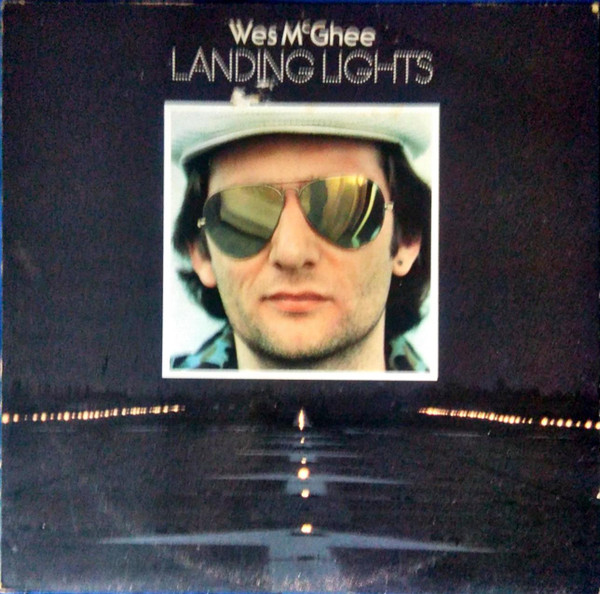 Wes McGhee "Landing Lights" LP