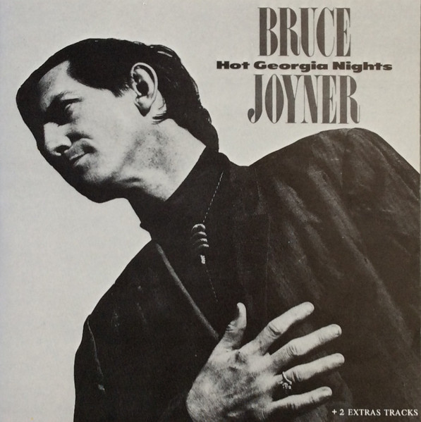Bruce Joyner "Hot Georgia Nights" LP