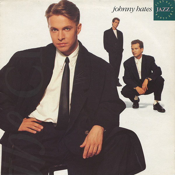 Johnny Hates Jazz "Turn Back The Clock" LP