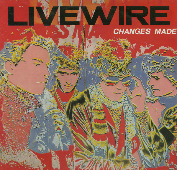 Live Wire "Changes Made" LP