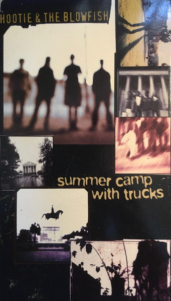 Hootie & The Blowfish – Summer Camp With Trucks  VHS