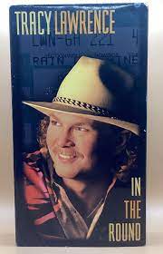 Tracy Lawrence - In The Round  VHS
