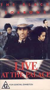 The Black Sorrows - Live At The Palace  VHS