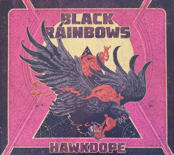Black Rainbows " Hawkdope " CD