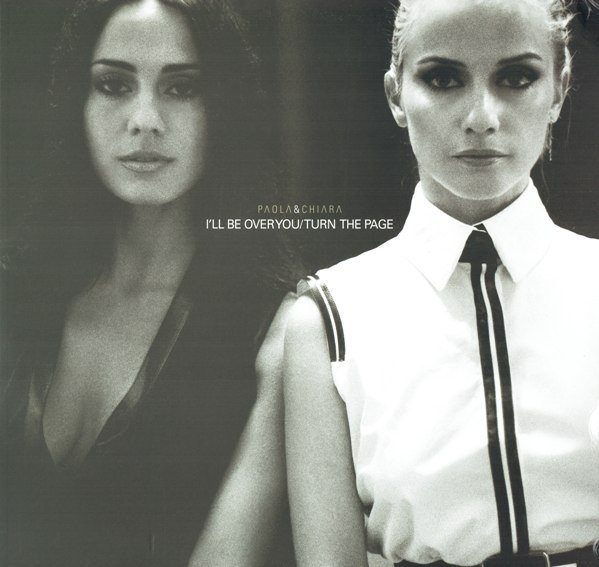 Paola & Chiara -" I'll Be Over You / Turn The Page " LP