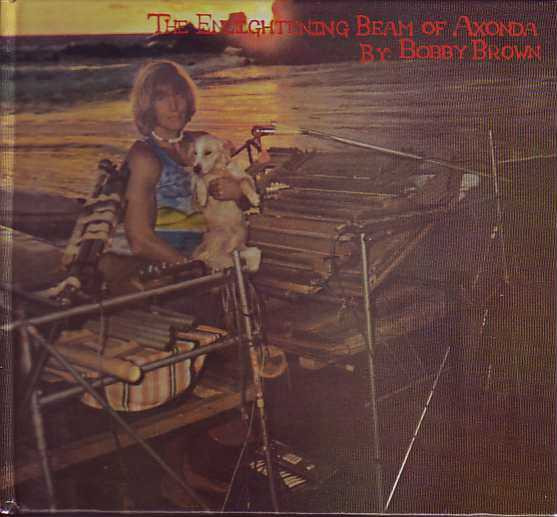 Bobby Brown " The Enlightening Beam Of Axonda " AKARMA CD