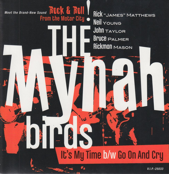 The Mynah Birds – It's My Time / Go On And Cry (RSD 2012) 45 giri