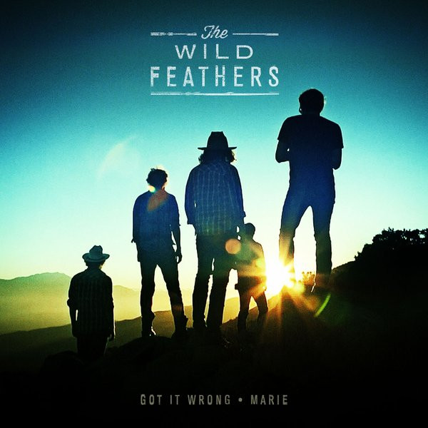 The Wild Feathers " Got It Wrong/Marie " (RSD 2014) 45 giri