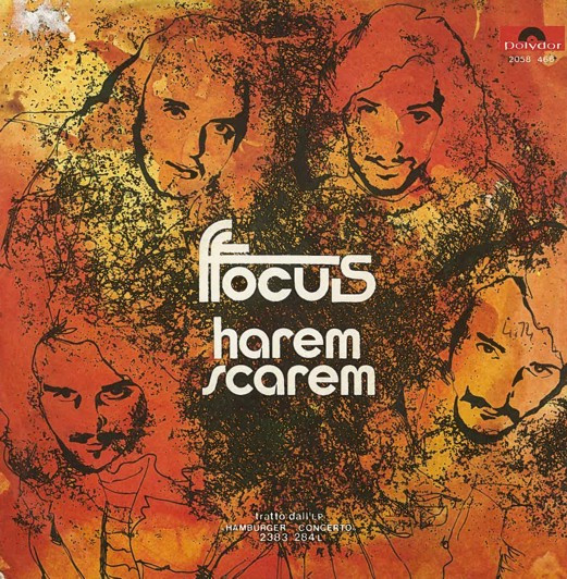 Focus " Harem Scarem " 45 GIRI