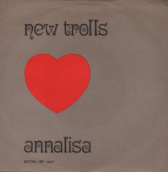 New Trolls " Annalisa " 45 GIRI