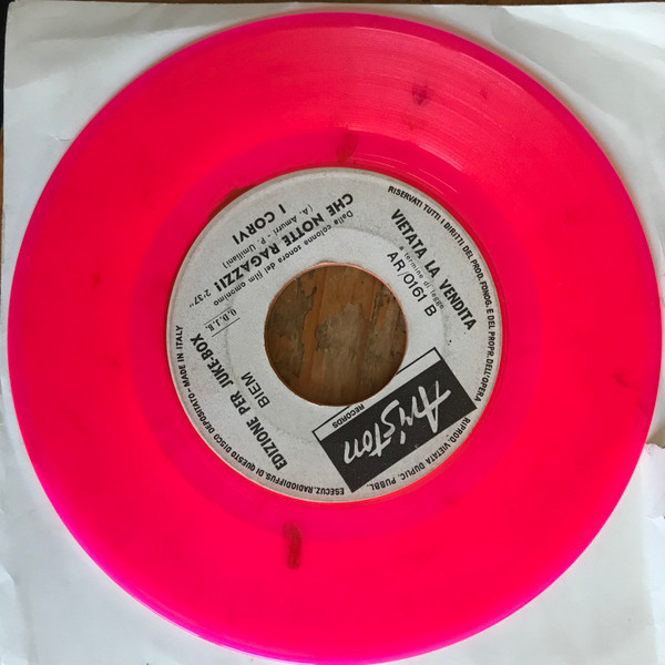 I Corvi / Anna Identici " Che Notte Ragazzi / Bentornato A Casa " 45 GIRI PINK VINYL