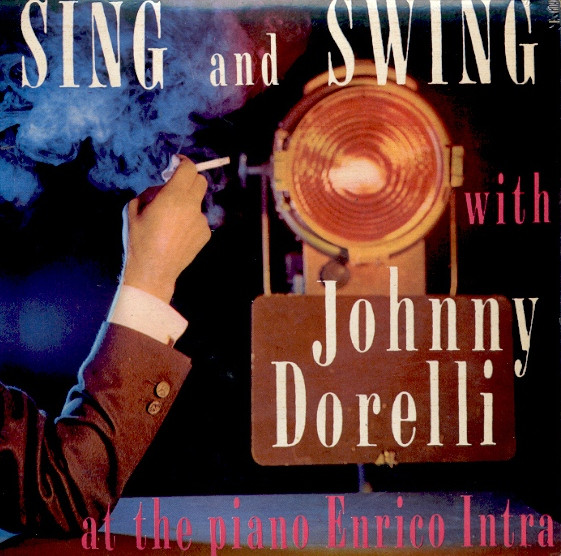 Johnny Dorelli " Sing And Swing With Johnny Dorelli " 45 GIRI