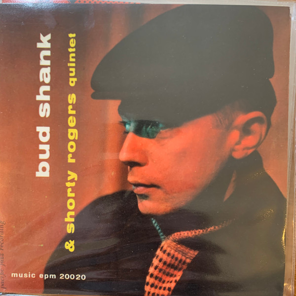 Bud Shank Quintet & Shorty Rogers " Vol. 2 "  45 GIRI