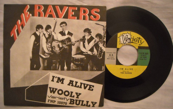 The Ravers " I'm Alive " 45 GIRI