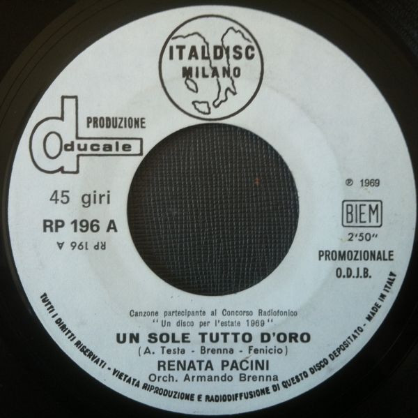 Renata Pacini / Robertino " Un Sole Tutto D'Oro / Intorno A Me Mulini " 45 GIRI