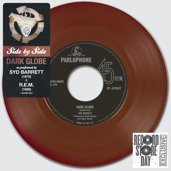 Syd Barrett / R.E.M. ‎" Dark Globe " 45 giri