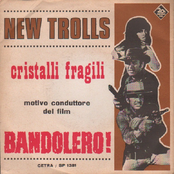 New Trolls " Cristalli Fragili " 45 GIRI