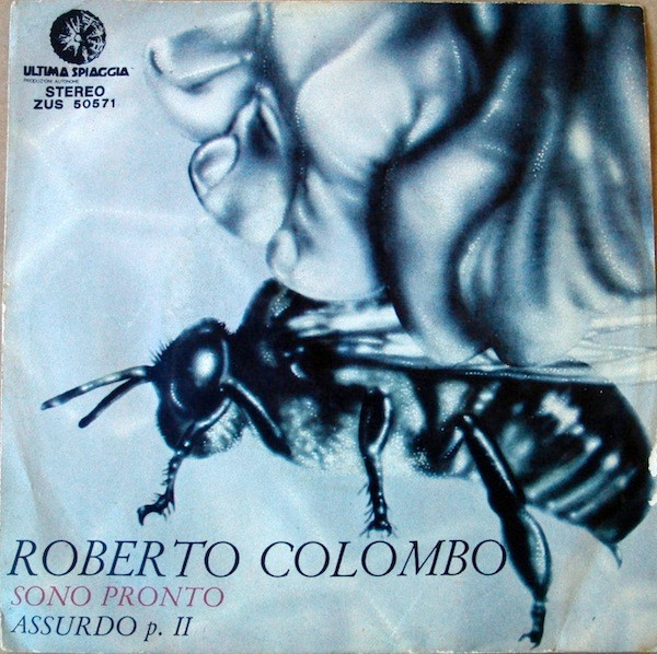 Roberto Colombo " Sono Pronto " 45 GIRI