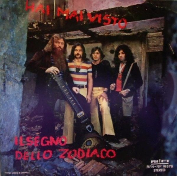 Il Segno Dello Zodiaco " Hai Mai Visto " 45 GIRI