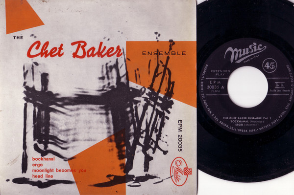The Chet Baker Ensemble " The Chet Baker Ensemble Vol. 1 " 45 GIRI