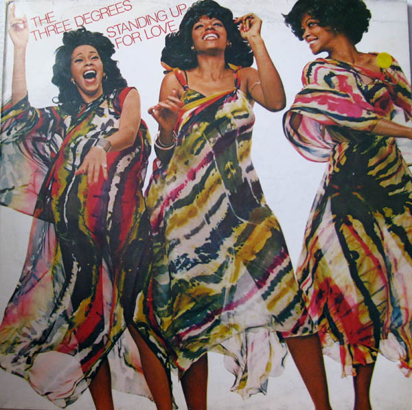 The Three Degrees – Standing Up For Love LP