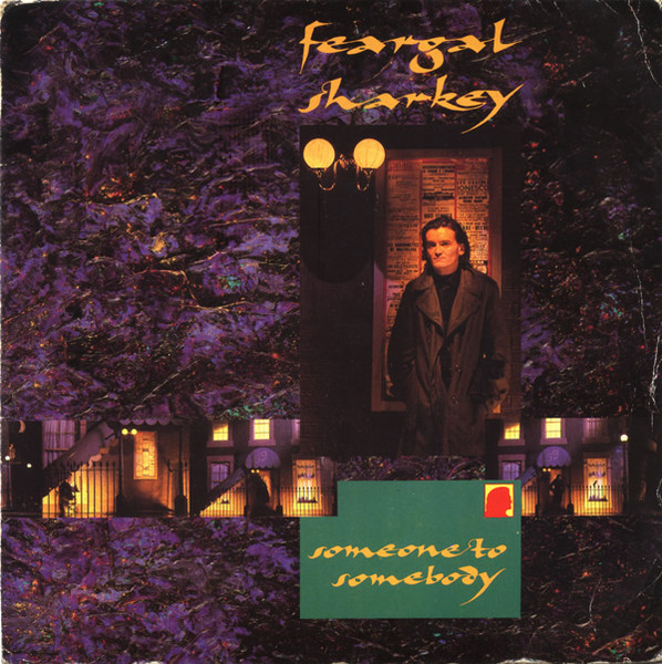 Feargal Sharkey – Someone To Somebody LP