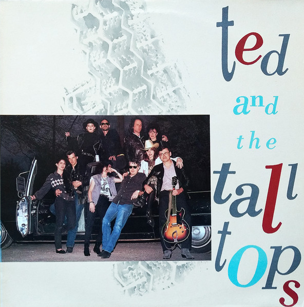 Ted And The Tall Tops – Ted And The Tall Tops LP