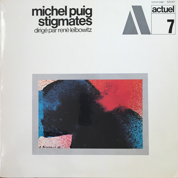 Michel Puig - René Leïbowitz – Stigmates LP