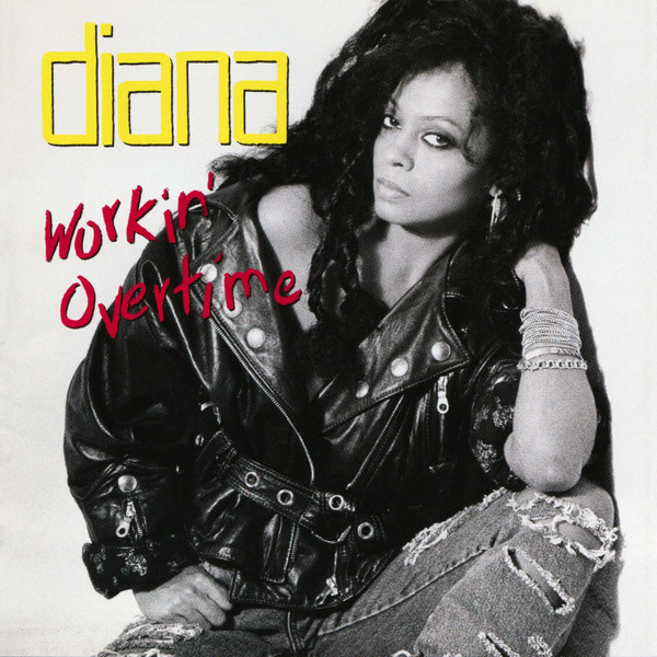 Diana Ross – Workin' Overtime LP