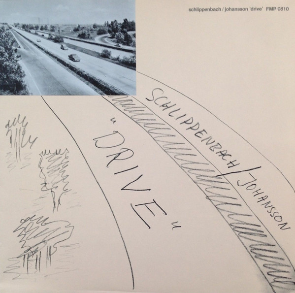 Schlippenbach / Johansson – Drive LP