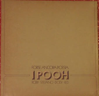Pooh – Forse Ancora Poesia LP (1st Italy)