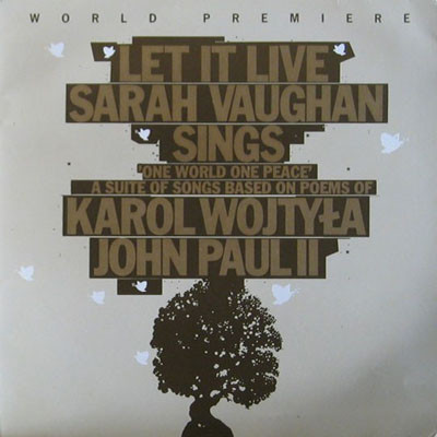 Sarah Vaughan – Let It Live - Sarah Vaughan Sings 'One World One Peace' LP