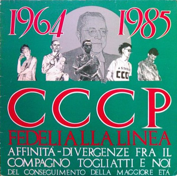 CCCP - Fedeli Alla Linea – 1964-1985 Affinità-Divergenze Fra Il Compagno Togliatti E Noi Del Conseguimento Della Maggiore Età (RED Vinyl 1st Italy)