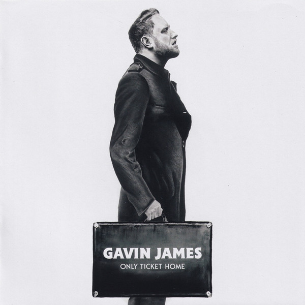 Gavin James – Only Ticket Home CD