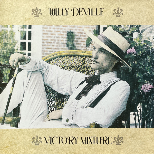 Willy DeVille – Victory Mixture LP