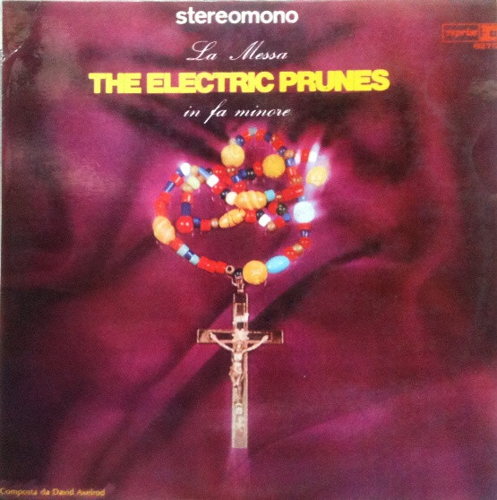 The Electric Prunes – La Messa In Fa Minore LP (1st Italy)