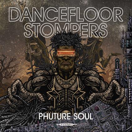 Dancefloor Stompers Phuture Soul 45 giri