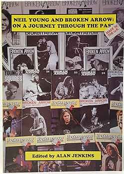 On a journey through the past - Neil Young - Alan Jenkins (Libro)