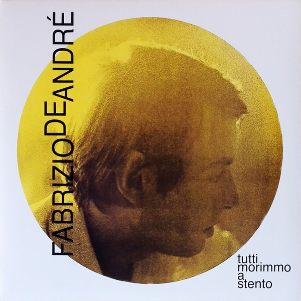 Fabrizio De André – Tutti Morimmo A Stento LP
