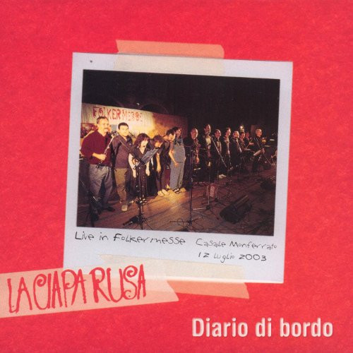 La Ciapa Rusa – Diario Di Bordo CD