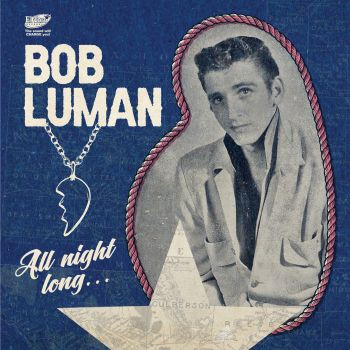 Bob Luman – All Night Long... 45 GIRI