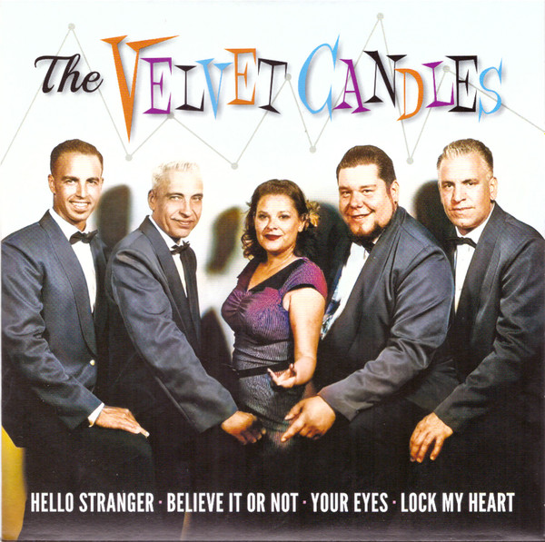 The Velvet Candles – The Velvet candles 45 GIRI