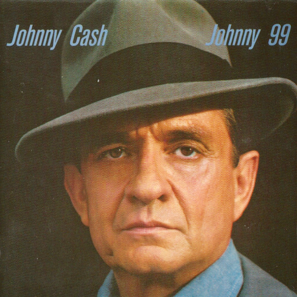 Johnny Cash – Johnny 99 CD