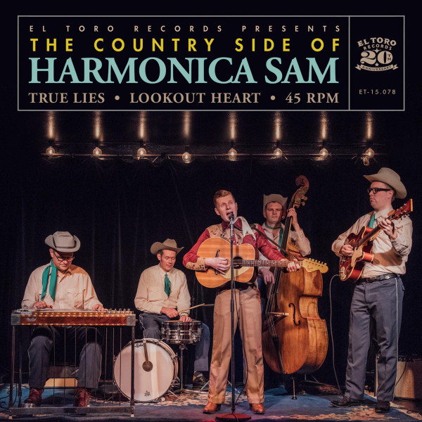 The Country Side Of Harmonica Sam – True Lies / Lookout Heart 45 GIRI