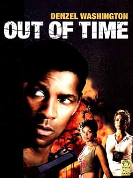 OUT OF TIME - DVD FILM