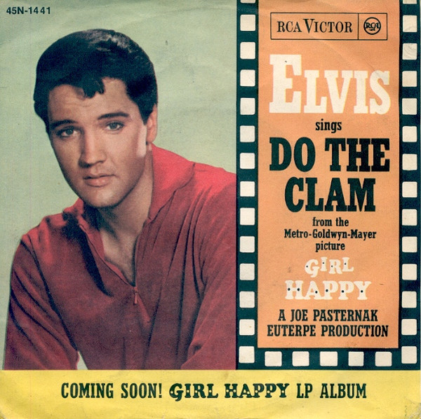 Elvis Presley – Do The Clam 45 giri