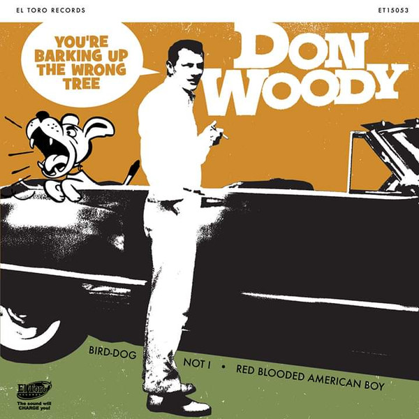 Don Woody – You're Barking Up The Wrong Tree 45 GIRI